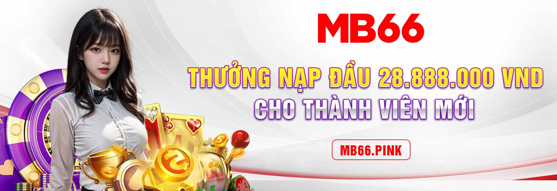1-Thuong-nap-dau-28-888-000-VND-cho-thanh-vien-moi