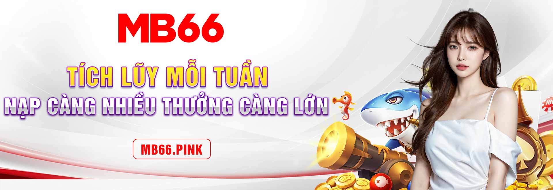 3-Tich-Luy-moi-tuan-nap-cang-nhieu-thuong-cang-lon-